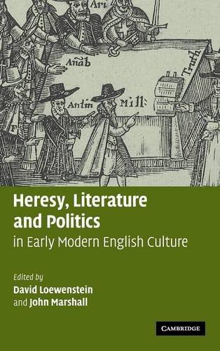 technical/english-language-and-linguistics/heresy-literature-and-politics-in-early-modern-english-culture--9780521820769