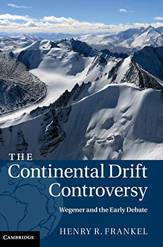 

technical/environmental-science/the-continental-drift-controversy-wegener-and-the--9780521875042