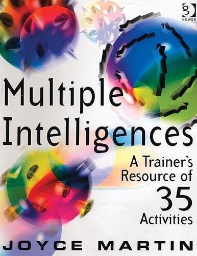 

technical/management/multiple-intelligences-a-trainer-s-resource-of-35-activities--9780566084652