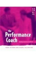 

technical/management/the-performance-coach-seeking-coaching-excellence-ringbound--9780566085130