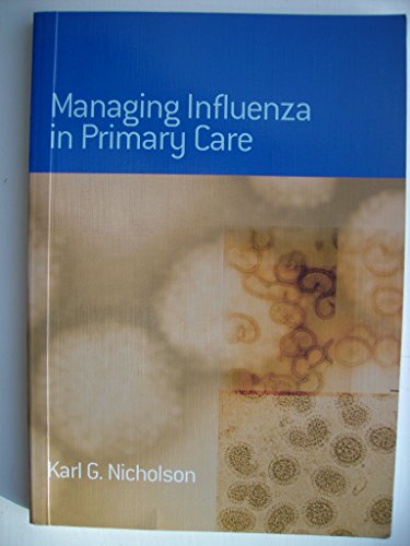

mbbs/2-year/managing-influenza-in-primary-care-9780632054947