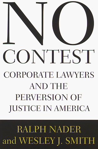 

general-books/law/no-contest-how-the-power-lawyers-are-perverting-justice-in-america--9780679429722
