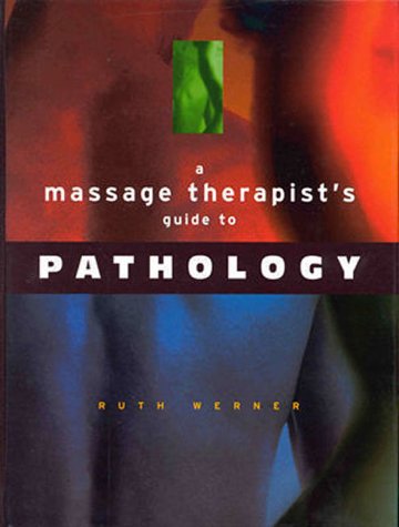 

general-books/general/a-massage-therapist-s-guide-to-pathology--9780683302103