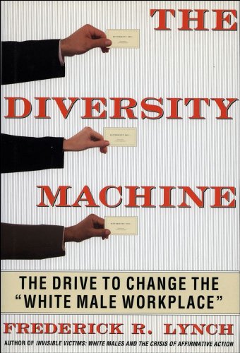 

general-books//the-diversity-machine-the-drive-to-change-the-white-male-workplace--9780684822839