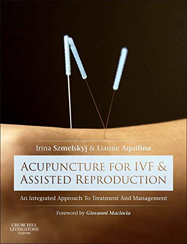 

exclusive-publishers/elsevier/acupuncture-for-ivf-and-assisted-reproduction-1e--9780702050107