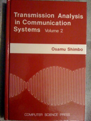 

technical/electronic-engineering/transmission-analysis-in-communication-systems-volume-2--9780716781516