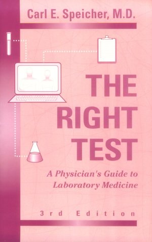 

general-books/general/the-right-test-a-physician-s-guide-to-laboratory-medicine-3-ed--9780721651231