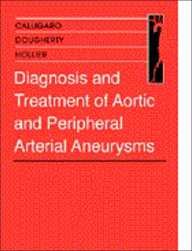 

clinical-sciences/cardiology/diagnosis-and-treatment-of-aortic-and-peripheral-arterial-aneurysms-9780721676753