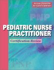 

clinical-sciences/pediatrics/pediatric-nurse-practitioner-certification-review--9780721677453