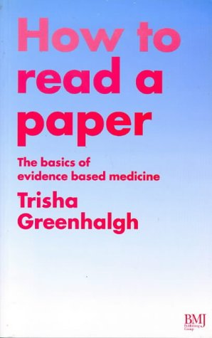 

general-books/general/how-to-read-a-paper-the-basics-of-evidence-based-medicine--9780727911391