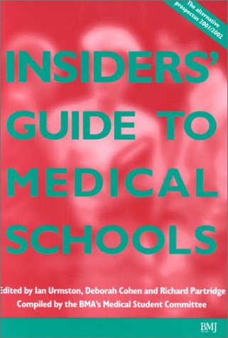 

general-books/general/the-insiders-guide-to-medical-schools-reports-from-bma-medical-students--9780727916600