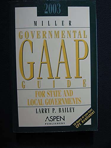 

technical/management/2003-miller-governmental-gaap-guide-for-state-and-local-governments--9780735532724