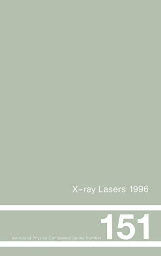 

technical/physics/x-ray-lasers-proceedings-of-the-5th-international-conference-on-x-ray-las--9780750304061