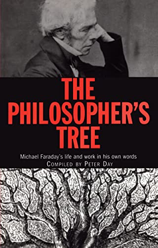 

general-books/philosophy/the-philosopher-s-tree-a-selection-of-michael-faraday-s-writings--9780750305716