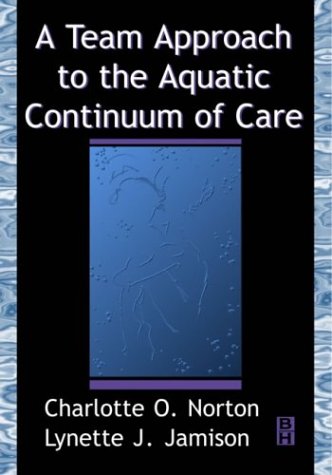 

general-books/general/team-approach-to-aquatic-continuum-of-care--9780750671682