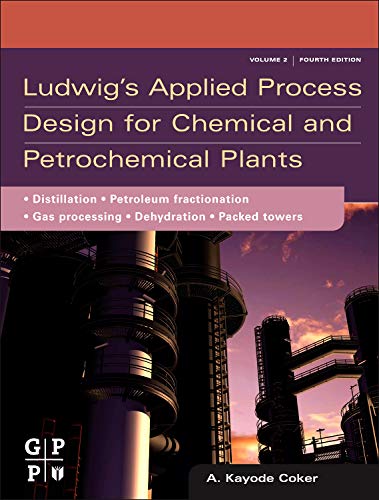 

technical/technology-and-engineering/ludwig-s-applied-process-design-for-chemical-and-petrochemical-plants-2--9780750683661