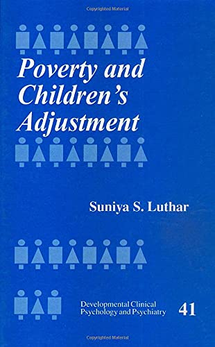 

clinical-sciences/psychology/poverty-and-children-s-adjustment-9780761905196