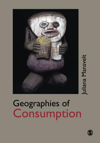 

technical/environmental-science/geographies-of-consumption-pb--9780761974307