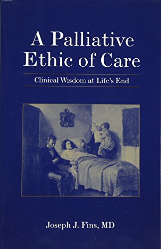 

nursing/nursing/a-palliative-ethic-of-care-clinical-wisdom-at-life-s-end--9780763732929