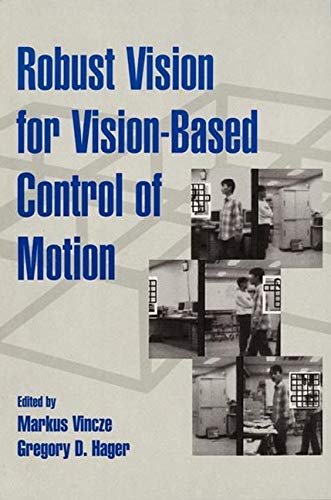 

technical/electronic-engineering/robust-vision-for-vision-based-control-of-motion--9780780353787