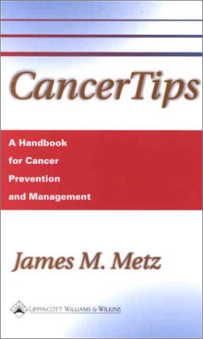 

general-books/general/cancer-tips-a-handbook-for-cancer-prevention-and-management--9780781725644