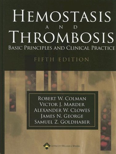 

general-books/general/hemostasis-and-thrombosis-basic-principles-and-clinical-practice-5ed--9780781749961