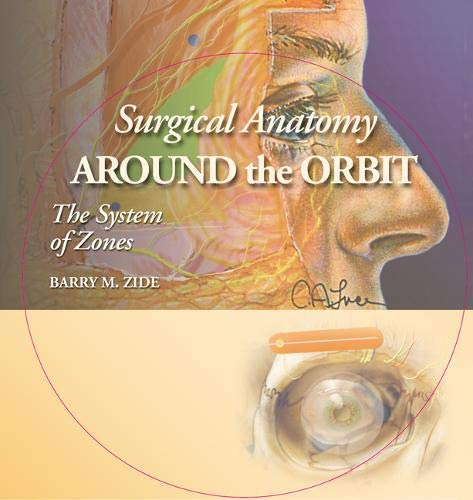 

mbbs/4-year/surgical-anatomy-around-the-orbit-the-system-of-zones-includes-cd-rom-9780781750813