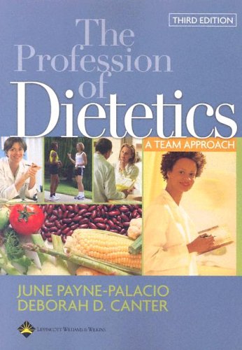 

basic-sciences/psm/the-profession-of-dietetics-a-team-approach-3ed--9780781753234
