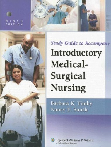 

general-books/general/study-guide-to-accompany-introductory-medical-surgical-nursing--9780781772716