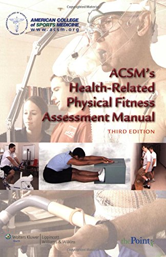 

exclusive-publishers/lww/acsm-s-health-related-physical-fitness-assessment-manual-3-ed--9780781797719