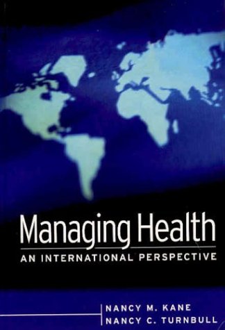 

basic-sciences/psm/managing-health-an-international-perspective-9780787968991