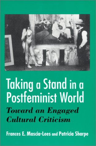 

general-books/general/taking-a-stand-in-a-postfeminist-criticism-toward-an-engaged-cultural-criticism--9780791447161