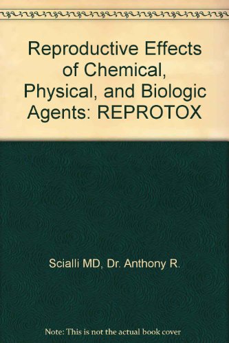 

general-books/general/reproductive-effects-of-chemical-physical-and-biologic-agents-reprotox--9780801851834