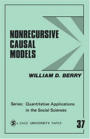 

technical/research-methods/nonrecursive-causal-models--9780803922655