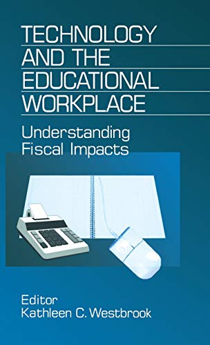 

general-books/general/technology-and-the-educational-workplace-understanding-fiscal-impacts-1997-aefa-yearbook-yearbook-of-the-american-education-finance-association--9780803965614