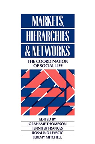 

technical/economics/markets-hierarchies-and-networks-pb--9780803985902