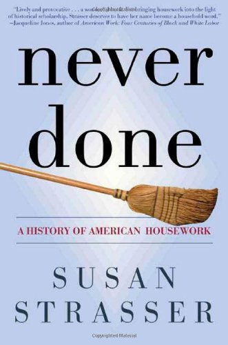 

general-books/history/never-done-a-history-of-american-housework-9780805066173