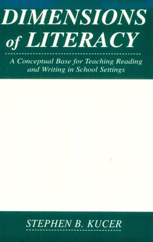 

technical/education/dimensions-of-literacy-a-conceptual-base-for-teaching-reading-and-writing-in-school-settings--9780805831627