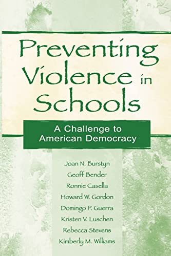 

general-books/political-sciences/preventing-violence-in-schools-a-challenge-to-american-democracy--9780805837346