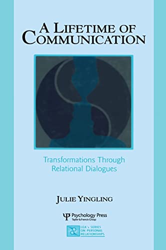 

technical/electronic-engineering/a-lifetime-of-communication-transformations-through-relational-dialogues-9780805840933
