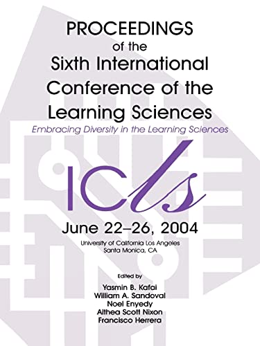 

technical/computer-science/embracing-diversity-in-the-learning-sciences-proceedings-of-icls-2004-june-22-26-university-of-california-los-angeles-santa-monica-ca--9780805853018