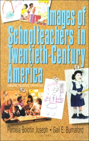

general-books/history/images-of-schoolteachers-in-twentieth-century-america-paragons-polarities-complexities--9780805880038