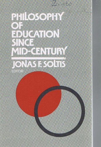 

technical/education/philosophy-of-education-since-mid-century--9780807726518
