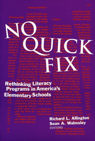 

technical/english-language-and-linguistics/no-quick-fix-rethinking-literacy-programs-in-america-s-elementary-schools--9780807733882