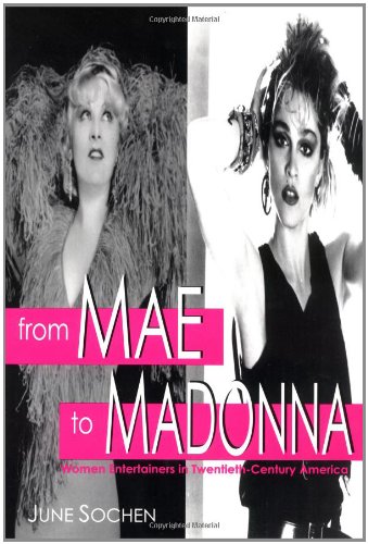 

general-books/history/from-mae-to-madonna-women-entertainers-in-twentieth-century-america--9780813121123