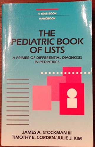 

general-books/general/pediatric-book-of-lists-a-primer-of-differential-diagnosis-in-pediatrics--9780815183211