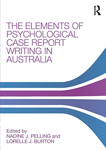 

general-books/general/the-elements-of-psychological-case-report-writing-in-australia--9780815367185