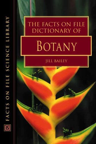 

technical/botany/the-facts-on-file-dictionary-of-botany-9780816049110