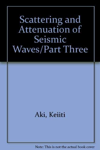 

technical/physics/scattering-and-attenuation-of-seismic-waves-part-iii--9780817623425