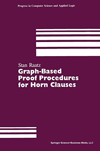 

technical/computer-science/graph-based-proof-procedures-for-horn-clauses--9780817635305